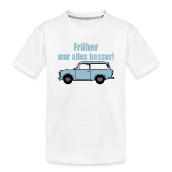  , DDR Kult , früher war alles besser (25) - Kinder Premium Bio T-Shirt - Weiß - Vorne