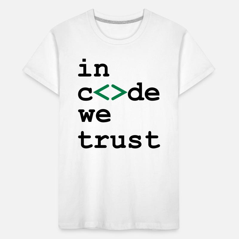 [ In code we trust ] Kids' Premium Organic T-Shirt