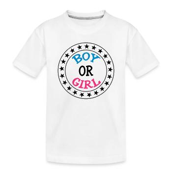 Boy or Girl - Kinder Premium Bio T-Shirt - Weiß - Vorne
