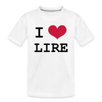 I Love Lire - T-shirt bio Premium Enfant - blanc - Devant