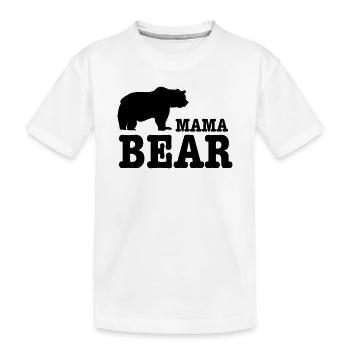 mama bear - Kinder Premium Bio T-Shirt - Weiß - Vorne