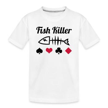 Poker : Fish Killer - T-shirt bio Premium Enfant - blanc - Devant