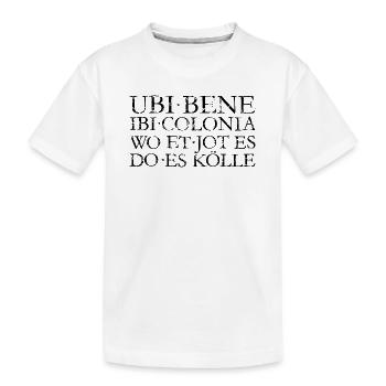 UBI BENE IBI COLONIA - Kölsch Köln Design - Kinder Premium Bio T-Shirt - Weiß - Vorne