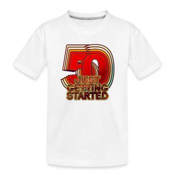 50th birthday - Kids' Premium Organic T-Shirt - white - Front