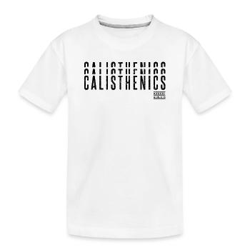 Calisthenics – Bodyweight Athlete - Kinder Premium Bio T-Shirt - Weiß - Vorne