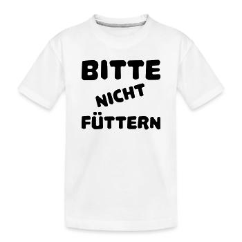 Bitte nicht füttern - Kinder Premium Bio T-Shirt - Weiß - Vorne
