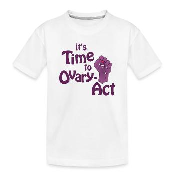 il est temps d’agir violet sur l’ovaire - T-shirt bio Premium Enfant - blanc - Devant