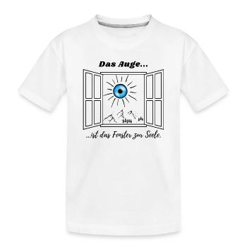 Das Auge ist das Fenster zur Seele :) - Kinder Premium Bio T-Shirt - Weiß - Vorne