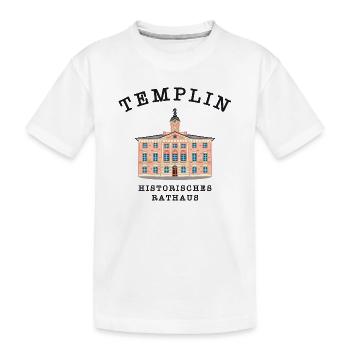 Templin Historisches Rathaus, Uckermark - Kinder Premium Bio T-Shirt - Weiß - Vorne