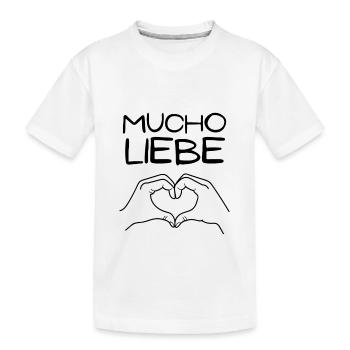 Mucho Liebe - Kinder Premium Bio T-Shirt - Weiß - Vorne