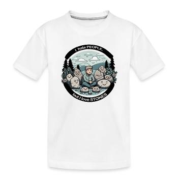 I hate people, but I like stones. - Kinder Premium Bio T-Shirt - Weiß - Vorne