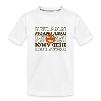 Heid Amoi Moang Amoi Goa Nia - Jamais ce matin - T-shirt bio Premium Enfant - blanc - Devant