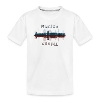 München Dinge - Kinder Premium Bio T-Shirt - Weiß - Vorne