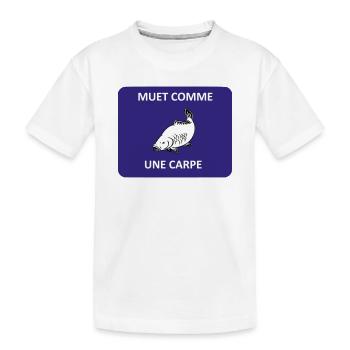 Silent as a carp - Kids' Premium Organic T-Shirt - white - Front