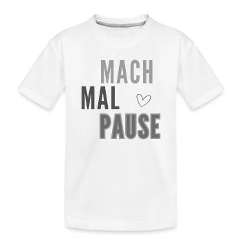 Mach Mal Pause Layout - Kinder Premium Bio T-Shirt - Weiß - Vorne