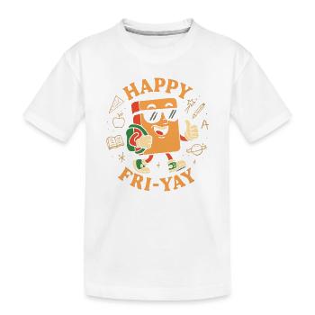 Joyeux vendredi, Yay, Vendredi, Amant, Friyay - T-shirt bio Premium Enfant - blanc - Devant