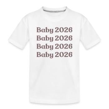 Baby 2026 - Kids' Premium Organic T-Shirt - white - Front