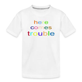 here_comes_trouble - Kinder Premium Bio T-Shirt - Weiß - Vorne