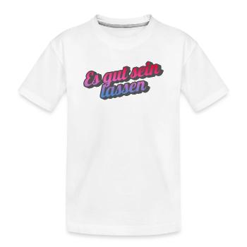 Let it be. - Kids' Premium Organic T-Shirt - white - Front
