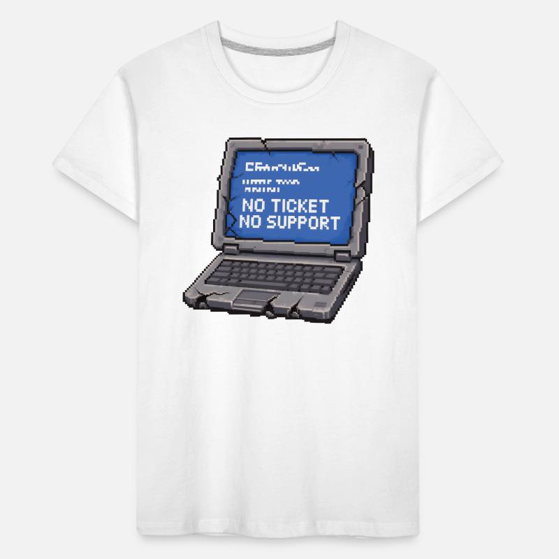 Pas de ticket, pas de support Admin IT Spruch T-shirt bio Premium Enfant