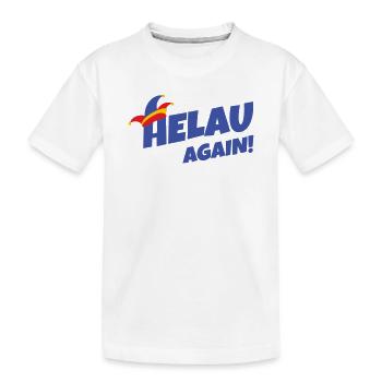 Helau encore – style carnaval - T-shirt bio Premium Enfant - blanc - Devant