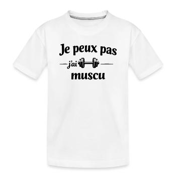 I can't I have muscular – Humor fitness and sport - Kids' Premium Organic T-Shirt - white - Front