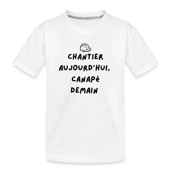 phrase chantier - T-shirt bio Premium Enfant - blanc - Devant