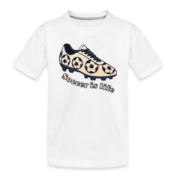 Soccer – Soccer is Life Design - Kids' Premium Organic T-Shirt - white - Front