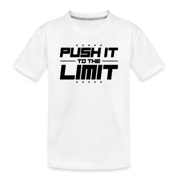 Push It To The Limit - Kids' Premium Organic T-Shirt - white - Front