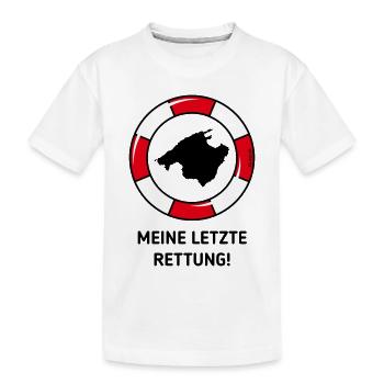 Meine Letzte Rettung! (Mallorca / Urlaub / POS 3C) - Kinder Premium Bio T-Shirt - Weiß - Vorne
