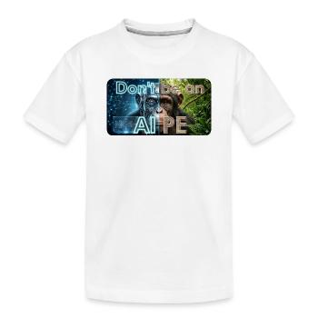 Ne soyez pas un singe : Contraste IA - T-shirt bio Premium Enfant - blanc - Devant