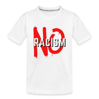 Aucune déclaration sur le racisme - T-shirt bio Premium Enfant - blanc - Devant