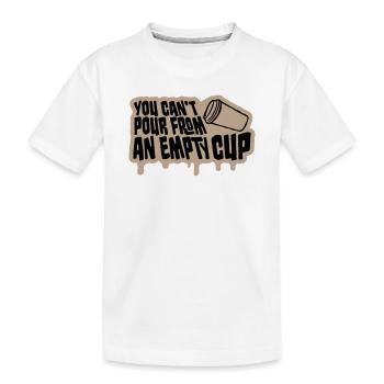 On ne peut pas verser dans un gobelet vide Soins personnels - T-shirt bio Premium Enfant - blanc - Devant
