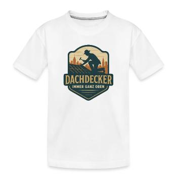 Dachdecker Logo - Ganz Oben - Kinder Premium Bio T-Shirt - Weiß - Vorne