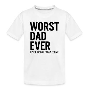 Le pire père de tous les temps, je plaisante - T-shirt bio Premium Enfant - blanc - Devant