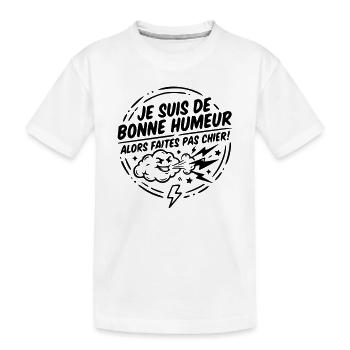 Bonne humeur  - T-shirt bio Premium Enfant - blanc - Devant