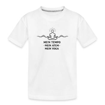 Mein Tempo Mein Atem Mein Yoga - - Kinder Premium Bio T-Shirt - Weiß - Vorne