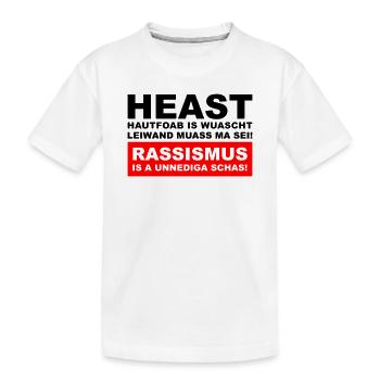 Hautfoab is wuascht - Anti-Rassismus Shirt im Wien - Kinder Premium Bio T-Shirt - Weiß - Vorne