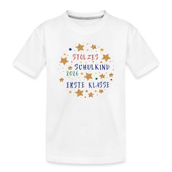 Stolzes Schulkind Erste Klasse 2026 - Kinder Premium Bio T-Shirt - Weiß - Vorne