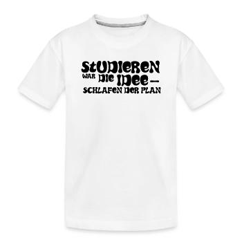 Studying was the idea – sleeping was the plan - Kids' Premium Organic T-Shirt - white - Front