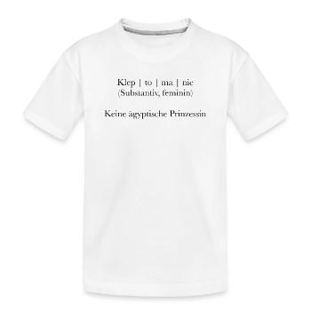 Danger de confusion : kleptomanie & Cléopâtre - T-shirt bio Premium Enfant - blanc - Devant
