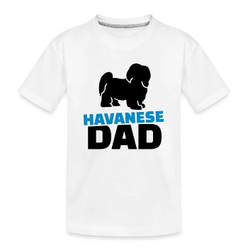 Havanese Dad - T-shirt bio Premium Enfant - blanc - Devant