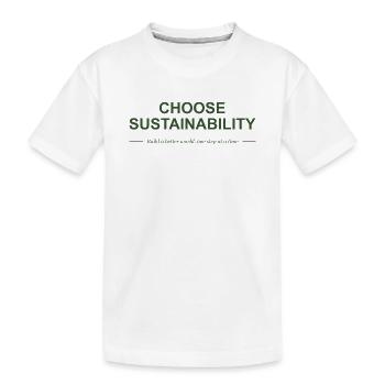 Choose Sustainability - Kids' Premium Organic T-Shirt - white - Front