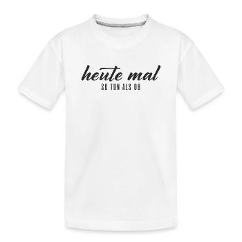 Imaginez aujourd’hui – typographie - T-shirt bio Premium Enfant - blanc - Devant