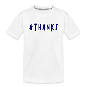 THANK YOU. THANKS. THANK YOU. ANNIVERSARY. BIRTH. - Kids' Premium Organic T-Shirt - white - Front