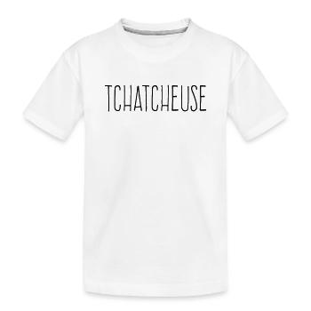 Tchatcheuse - Humour Femme Bavarde - T-shirt bio Premium Enfant - blanc - Devant