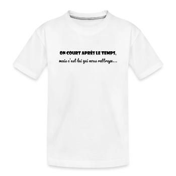 MESSAGE. QUOTES. HUMOR. FUNNY QUOTES. - Kids' Premium Organic T-Shirt - white - Front