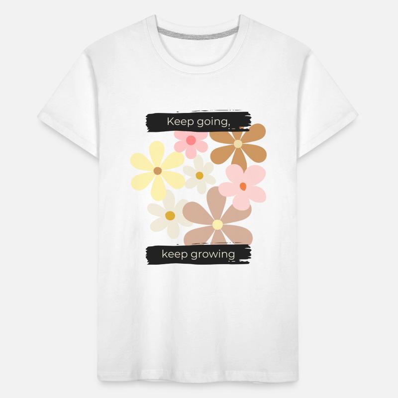 Keep going, keep growing Kids' Premium Organic T-Shirt