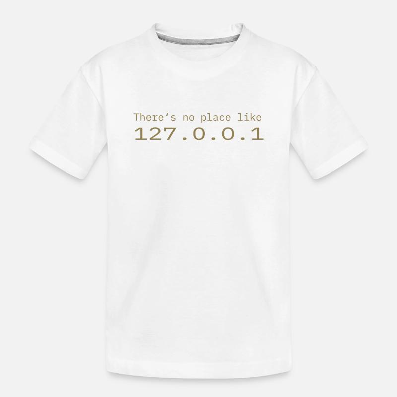 Programmierer Nerd IT Kein Ort wie Localhost - Kinder Premium Bio T-Shirt - Weiß