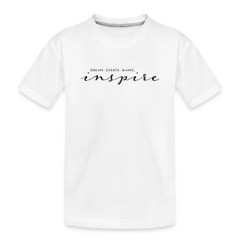 Dream Create Share Inspire - Kids' Premium Organic T-Shirt - white - Front